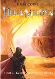 Helia Meldyn, T2 : La conspiration du désert