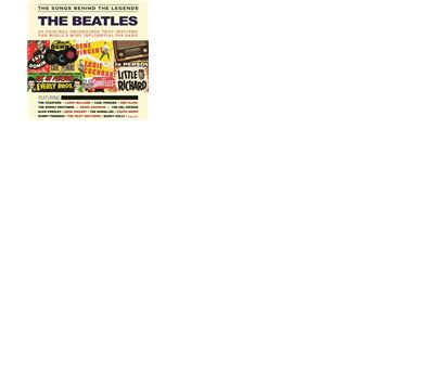 The Songs Behind The Legends : The Beatles
