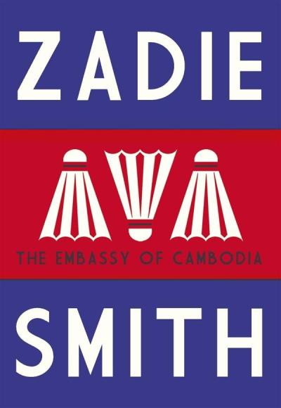 The Embassy Of Cambodia Reli Zadie Smith Achat Livre Fnac
