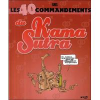Les 40 commandements du Kama Sûtra