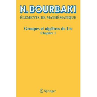 Groupes et algèbres de Lie - 1