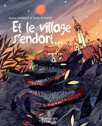 Et le village s'endort