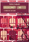 Broadway limited tome 1 grand format nouvelle édition
