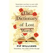The Dictionary of Lost Words - Pip Williams - Compra Livros na Fnac.pt