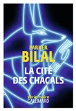 La cité des chacals
