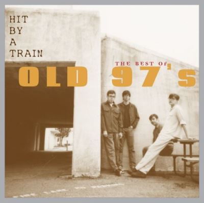 Best of Old 97 S