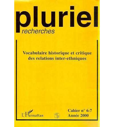 Vocabulaire historique et critique des relations inter-ethni