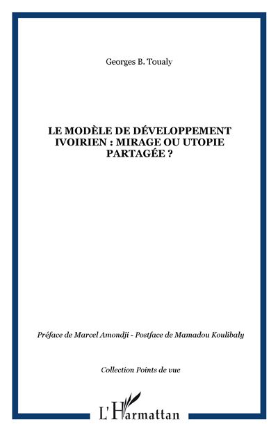 Le modèle de développement ivoirien