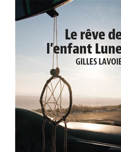 Le rêve de l'enfant lune