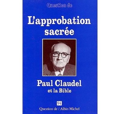 L'Approbation sacrée