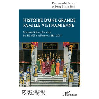 Histoire d'une grande famille vietnamienne