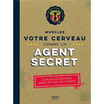 Musclez votre cerveau comme un agent secret
