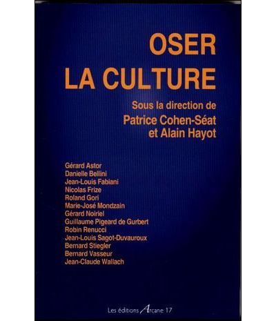 Oser la culture