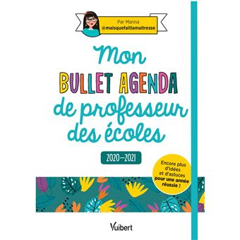 Mon Bullet Agenda de professeur des écoles 2020/2021