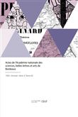 Actes de l'Académie nationale des sciences, belles-lettres et arts de Bordeaux