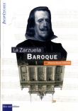La zarzuela baroque