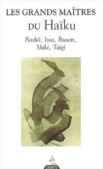Les grands maîtres du Haiku