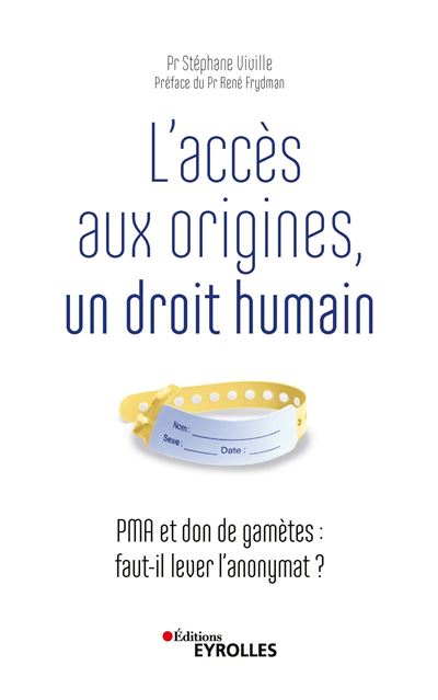 L'accès aux origines, un droit humain - Stéphane Viville - broché