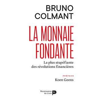 La monnaie fondante