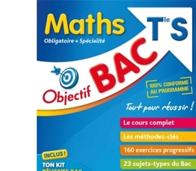 Objectif Bac Entraînement Mathématiques Term S