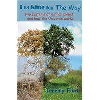 Looking For the Way: Two systems of a small planet and how the Universe works