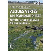 Algues vertes un scandale d'etat