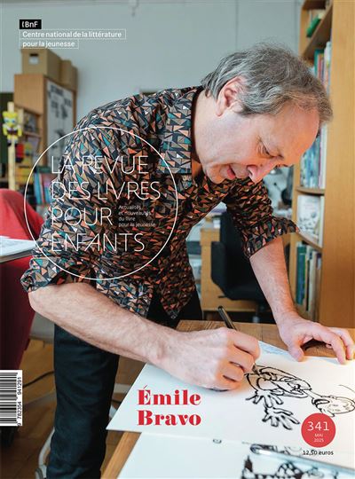 La revue des livres pour enfants Emille Bravo - Collectif - 