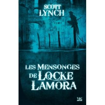 Les Salauds Gentilshommes T1 : Les Mensonges de Locke Lamora