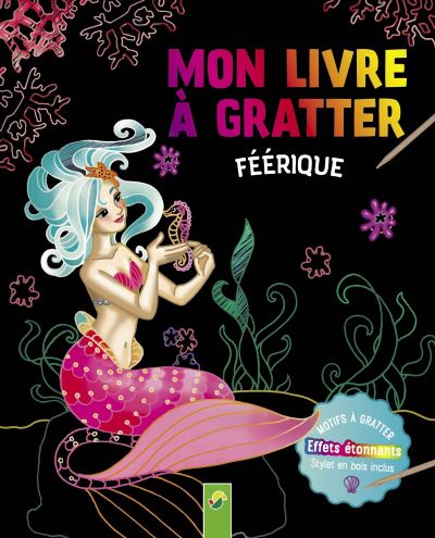 Mon livre a gratter feerique