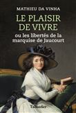 Le plaisir de vivre