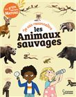 Je sais reconnaître les animaux sauvages