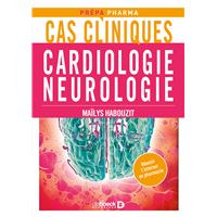 Cas cliniques en cardiologie et neurologie