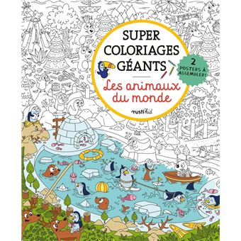 Super coloriages géants Les animaux du monde