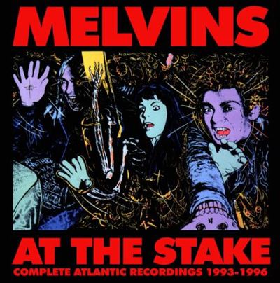 At The Stake - Complete Atlantic Recordings 1993-1995 Coffret