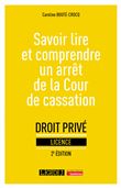 Savoir lire et comprendre un arrêt de la Cour de cassation