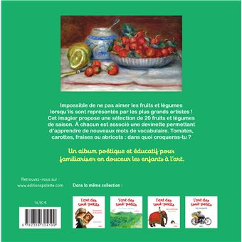 L'art des tout-petits, Fruits et légumes