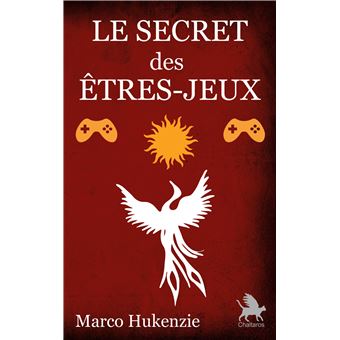 Le Secret des êtres-jeux