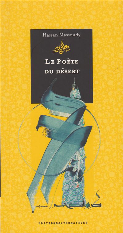 Le poète du désert