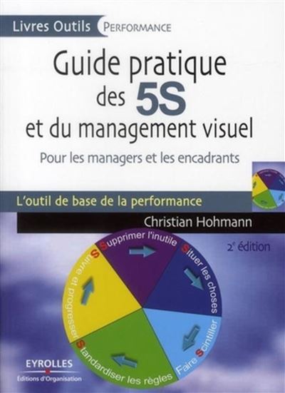 Guide pratique des 5S pour les managers et les encadrants