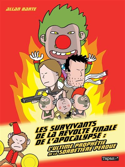Les survivants de la révolte finale de l'apocalypse