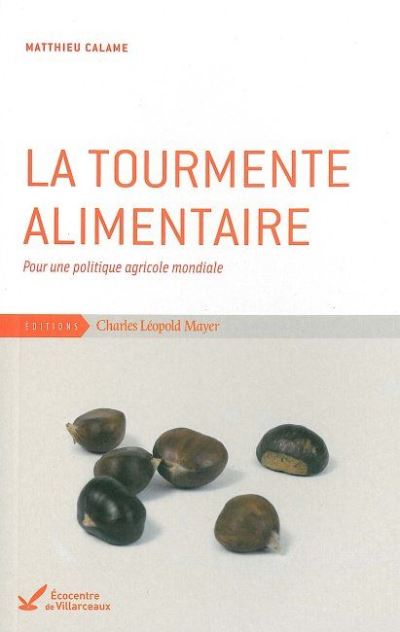 La Tourmente alimentaire