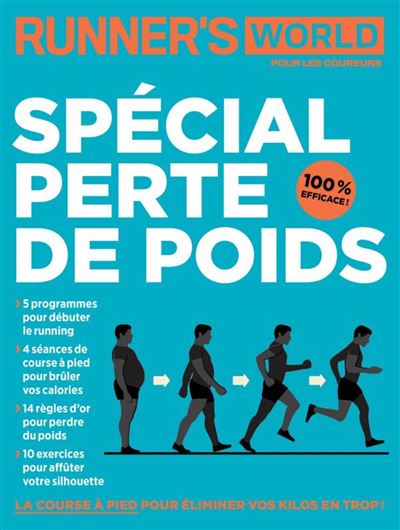 Spécial perte de poids Runner's world pour les coureurs