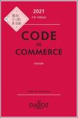 Code Dalloz Expert. Code de commerce 2021