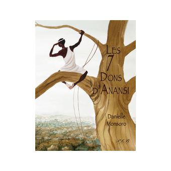 Les 7 dons d'Anansi