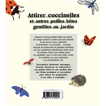 Attirer coccinelles et autres petites bêtes gentilles au jardin
