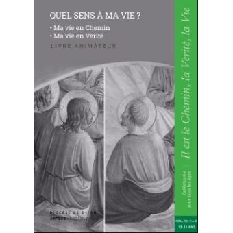 Quel sens à ma vie ? - Animateur - collège 3 et 4