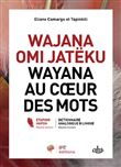 Wayana au cour des mots