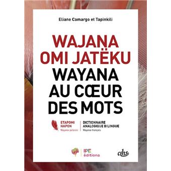 Wayana au cour des mots