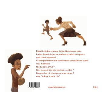 Lucien a peur de son ombre