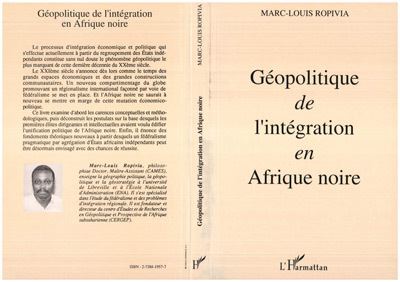 Geopolitique de l'integration en afrique noire